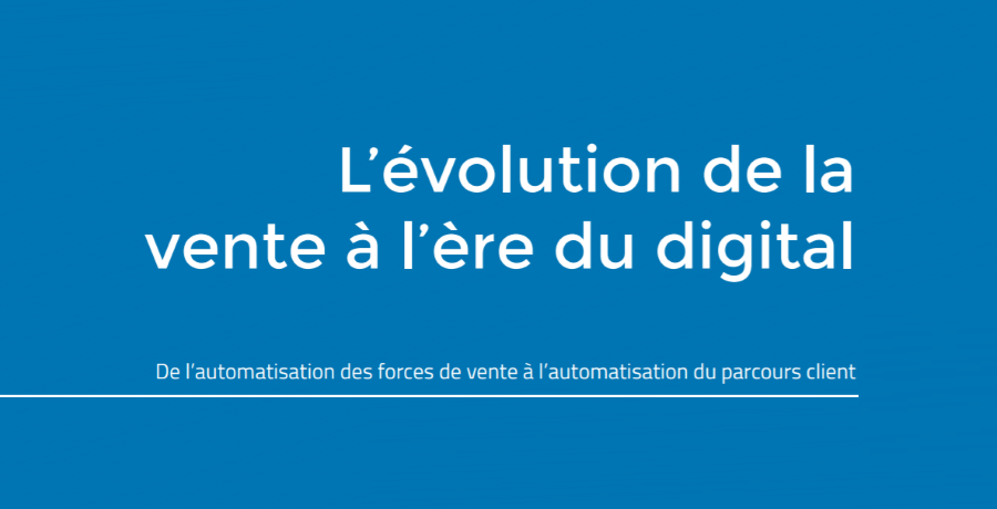 Livre blanc - L'évolution de la vente à l'ère du digital