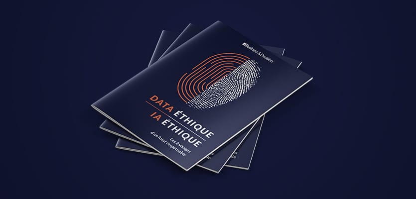 [Livre blanc] Data éthique / IA éthique : les 2 visages d’un futur responsable